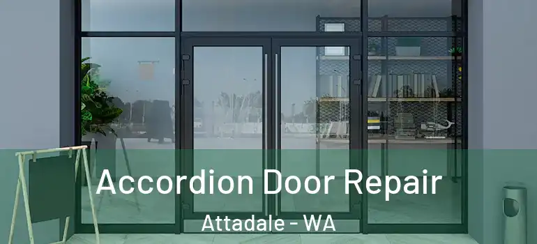  Accordion Door Repair Attadale - WA