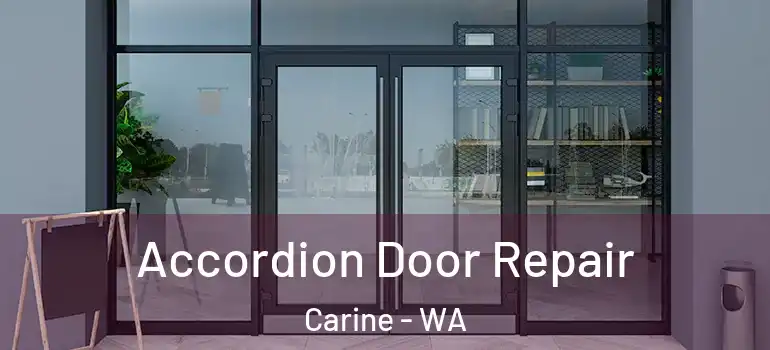  Accordion Door Repair Carine - WA