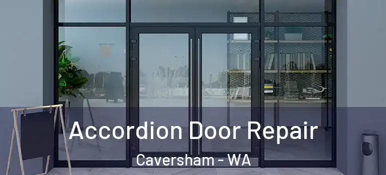  Accordion Door Repair Caversham - WA