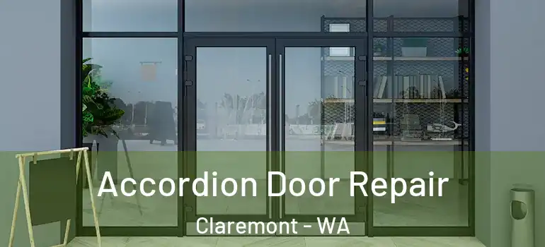  Accordion Door Repair Claremont - WA