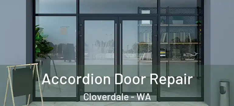  Accordion Door Repair Cloverdale - WA