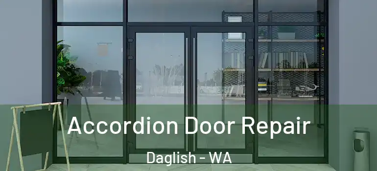  Accordion Door Repair Daglish - WA