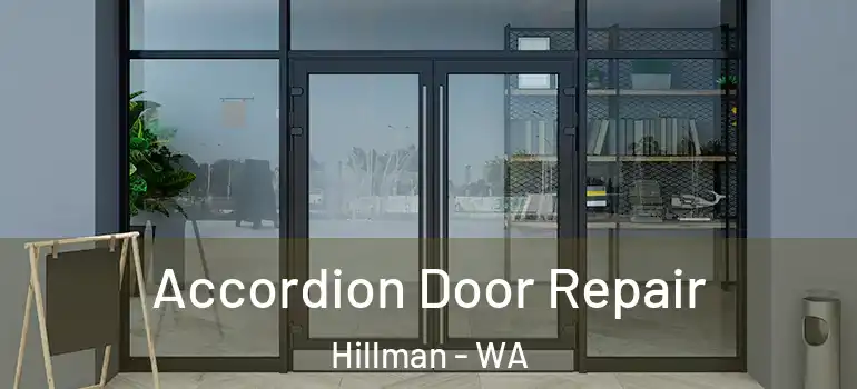 Accordion Door Repair Hillman - WA