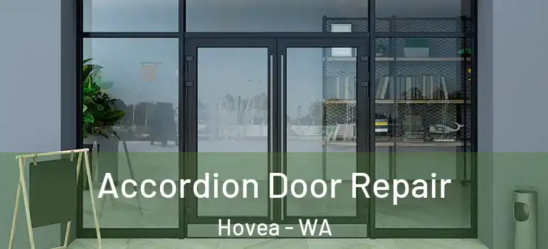  Accordion Door Repair Hovea - WA