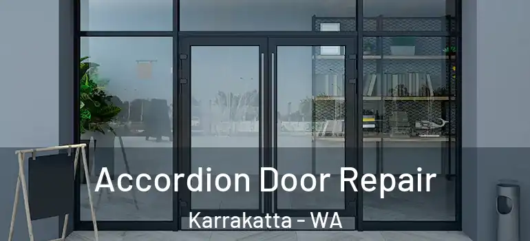  Accordion Door Repair Karrakatta - WA