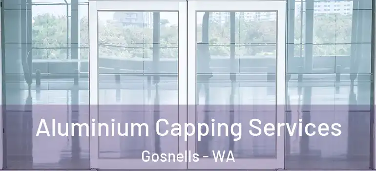  Aluminium Capping Services Gosnells - WA