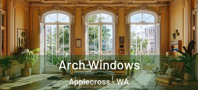  Arch Windows Applecross - WA