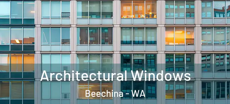 Architectural Windows Beechina - WA