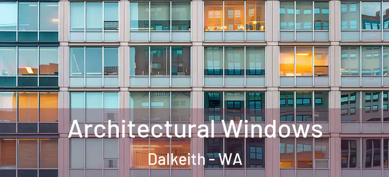  Architectural Windows Dalkeith - WA