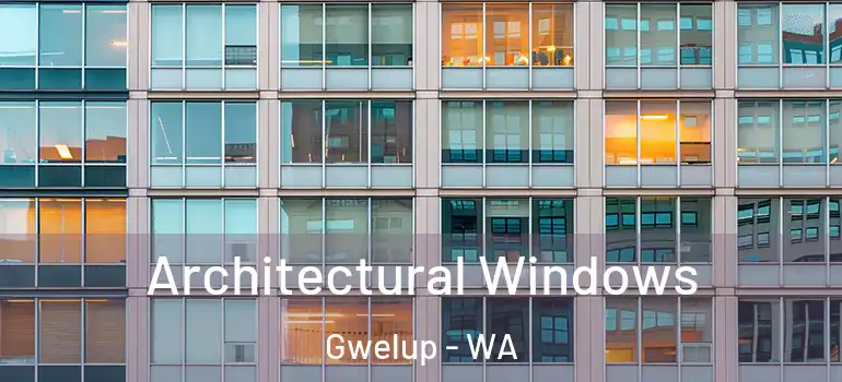  Architectural Windows Gwelup - WA