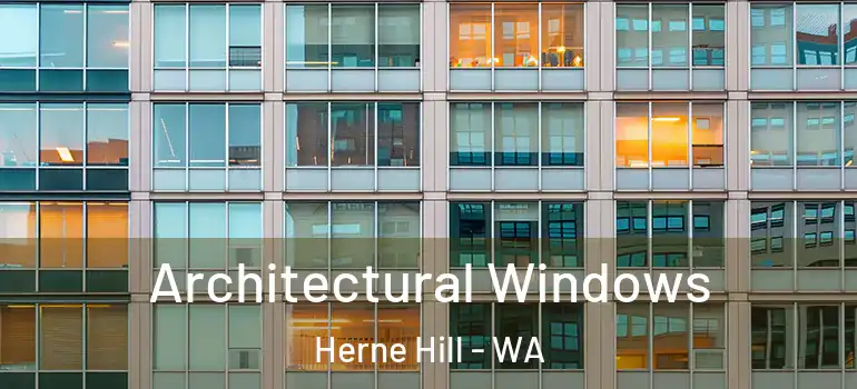  Architectural Windows Herne Hill - WA