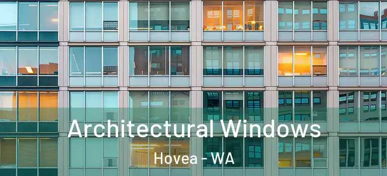  Architectural Windows Hovea - WA