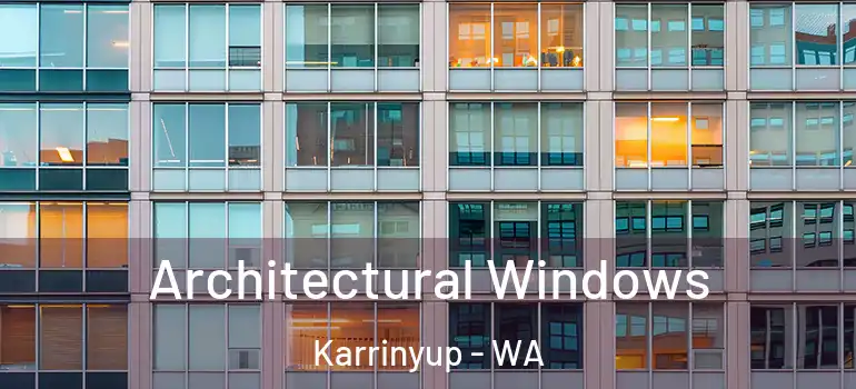 Architectural Windows Karrinyup - WA