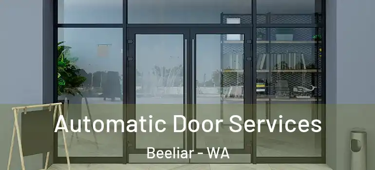  Automatic Door Services Beeliar - WA