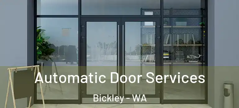 Automatic Door Services Bickley - WA