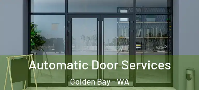 Automatic Door Services Golden Bay - WA