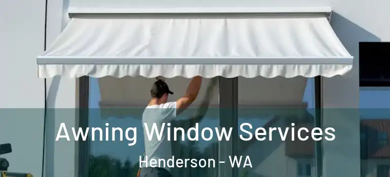  Awning Window Services Henderson - WA