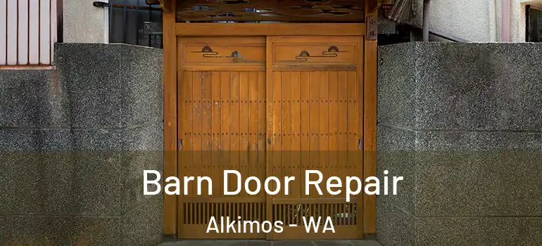 Barn Door Repair Alkimos - WA