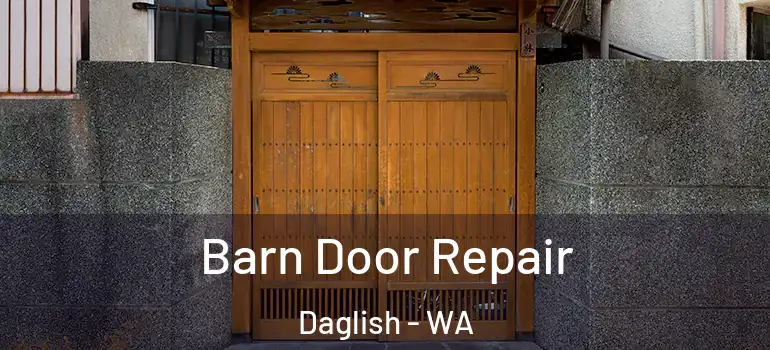 Barn Door Repair Daglish - WA