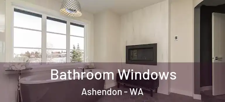  Bathroom Windows Ashendon - WA