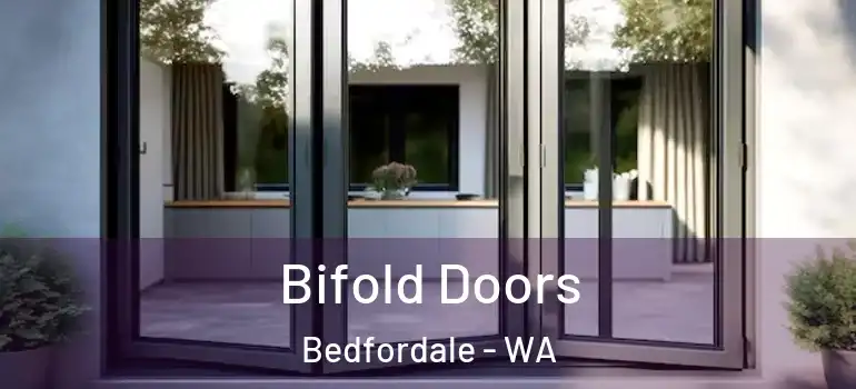  Bifold Doors Bedfordale - WA