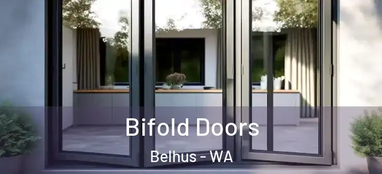 Bifold Doors Belhus - WA
