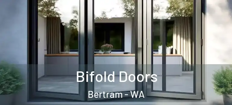  Bifold Doors Bertram - WA