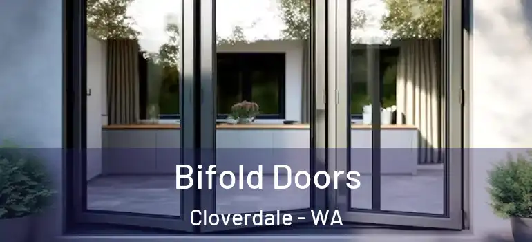  Bifold Doors Cloverdale - WA