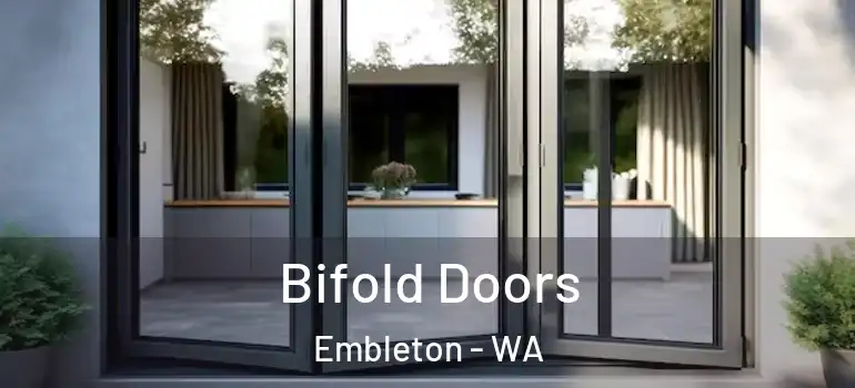  Bifold Doors Embleton - WA