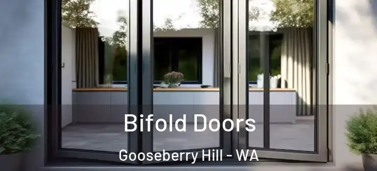 Bifold Doors Gooseberry Hill - WA