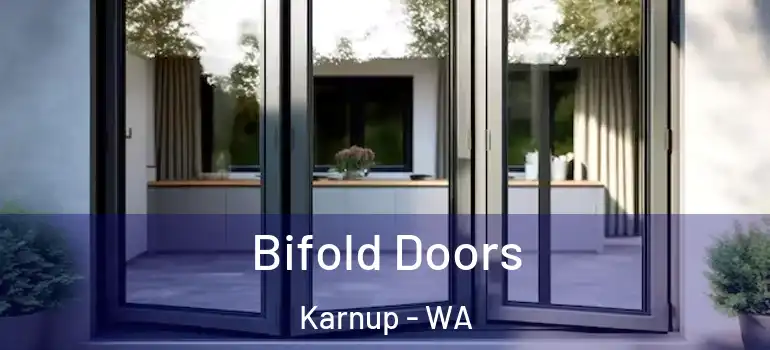  Bifold Doors Karnup - WA
