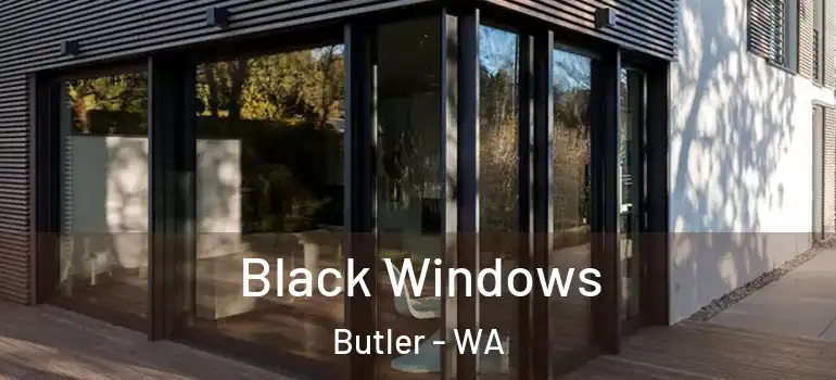 Black Windows Butler - WA