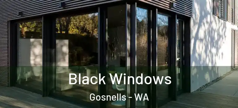 Black Windows Gosnells - WA