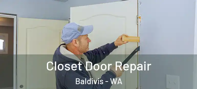 Closet Door Repair Baldivis - WA