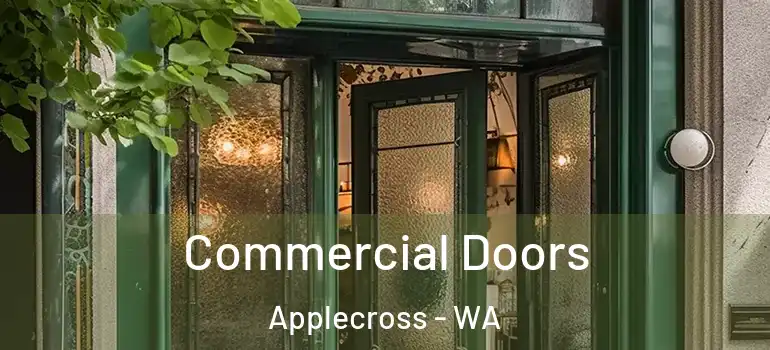  Commercial Doors Applecross - WA