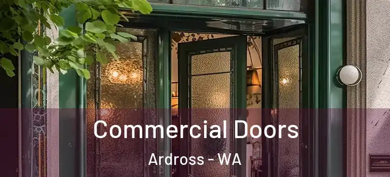  Commercial Doors Ardross - WA