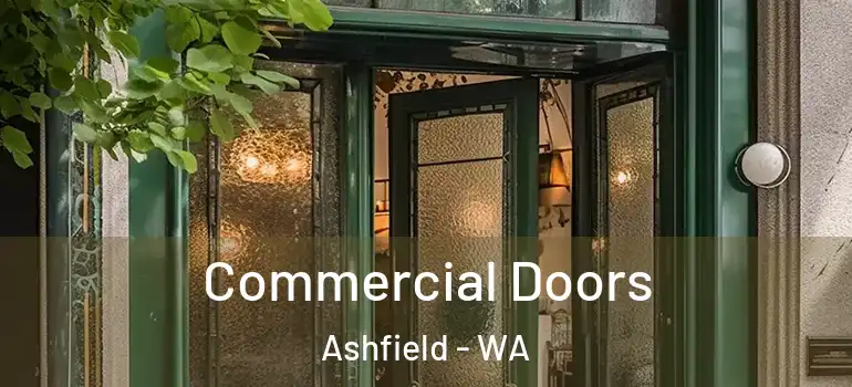 Commercial Doors Ashfield - WA