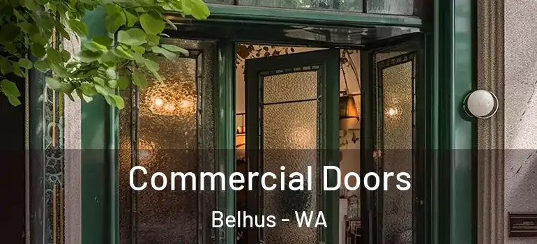 Commercial Doors Belhus - WA