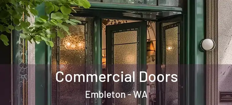 Commercial Doors Embleton - WA