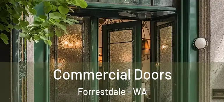  Commercial Doors Forrestdale - WA