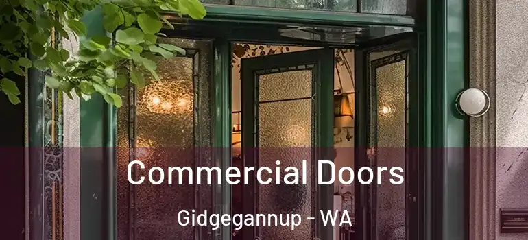 Commercial Doors Gidgegannup - WA