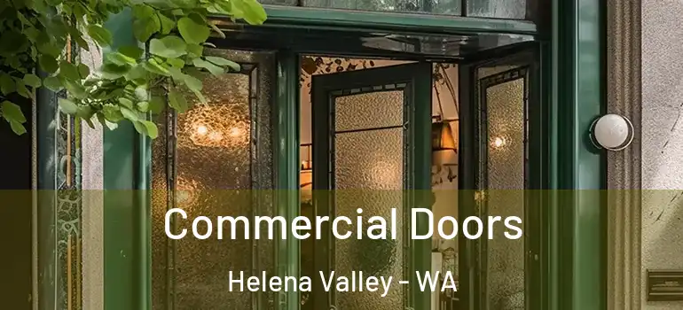 Commercial Doors Helena Valley - WA