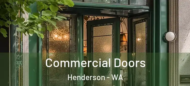 Commercial Doors Henderson - WA