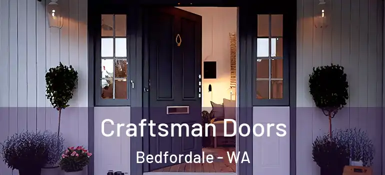  Craftsman Doors Bedfordale - WA