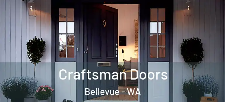  Craftsman Doors Bellevue - WA