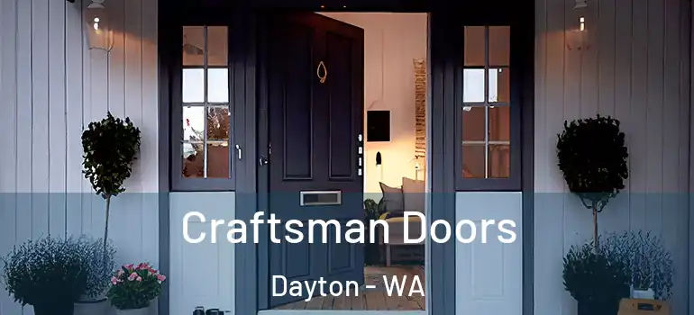 Craftsman Doors Dayton - WA