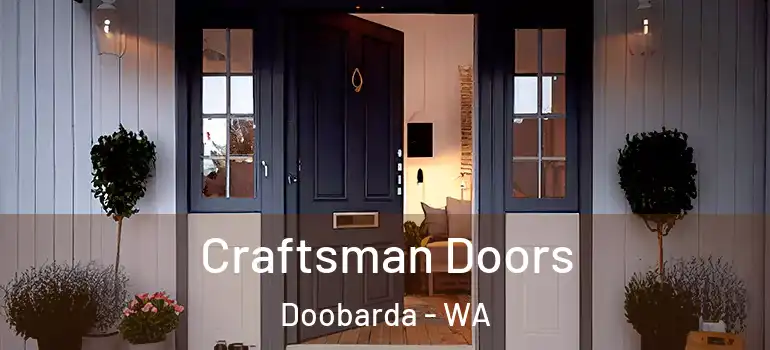 Craftsman Doors Doobarda - WA