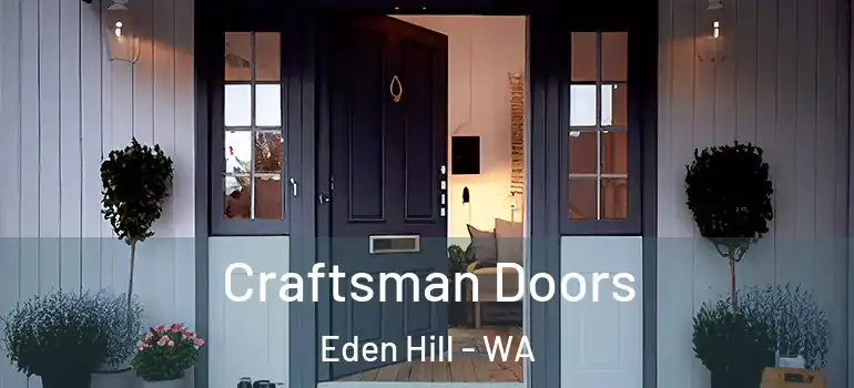 Craftsman Doors Eden Hill - WA