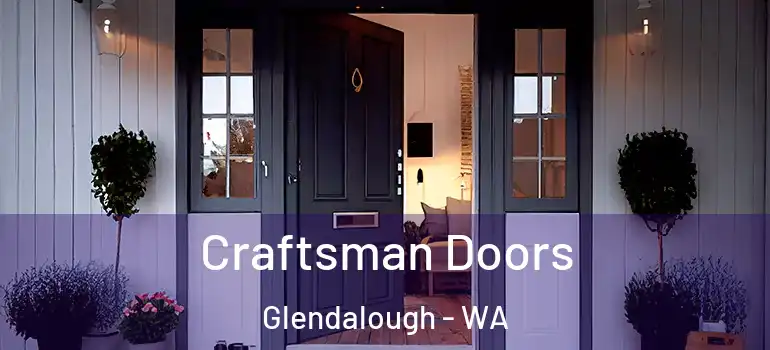  Craftsman Doors Glendalough - WA