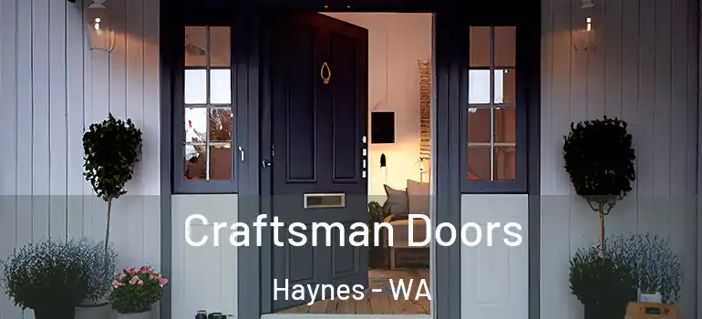 Craftsman Doors Haynes - WA